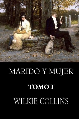 Marido Y Mujer (tomo 1): Volume 1