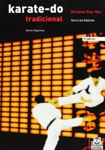 Libro: Karate-do Tradicional, Técnicas Básicas (artes Ma&..