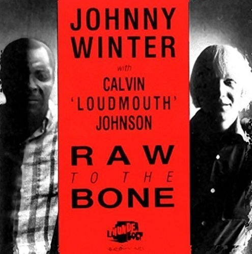 Johnny Winter/calvin  Raw To The Bone-   Cd Album Importado