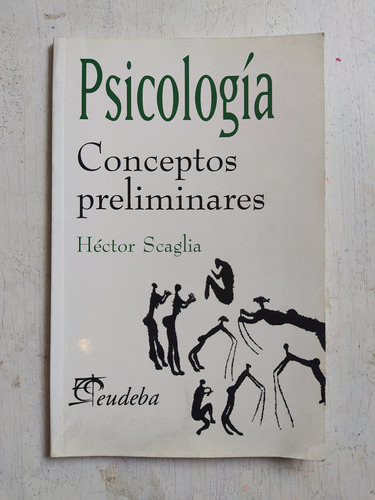 Psicologia - Conceptos Preliminares Hector Scaglia