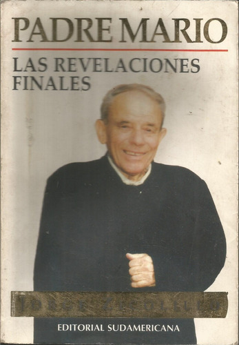 Padre Mario Las Revelaciones Finales  Jorge Zicolillo  1996