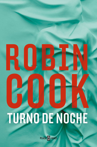Libro Turno De Noche - Robin Cook