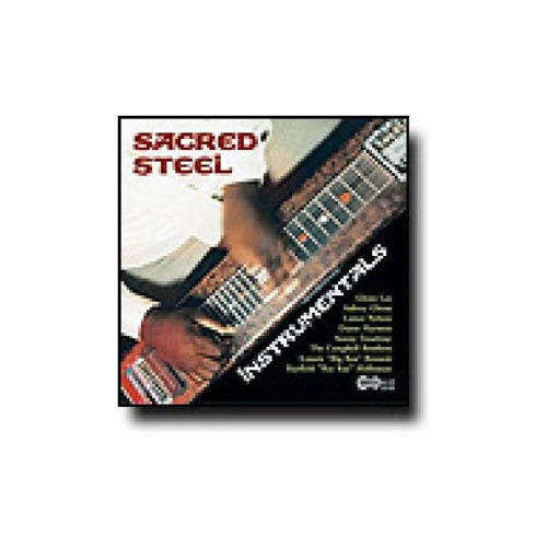 Sacred Steel Instruments/various Sacred Steel Instruments/va