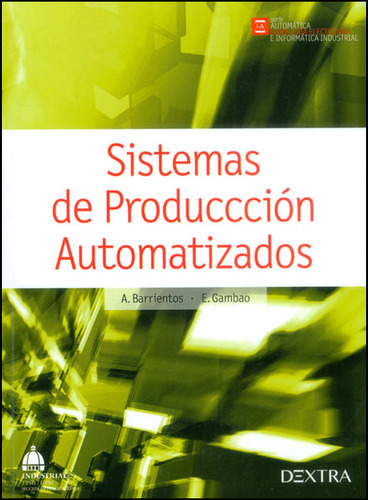 Sistemas De Producción Automatizados