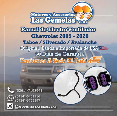 Ramal De Electroventilador Chevrolet Tahoe Silverado Avalanc