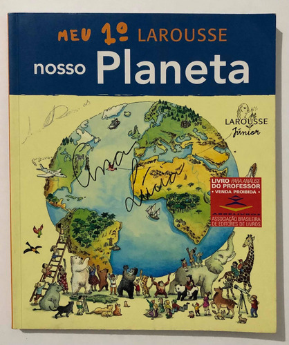 Meu 1º Larousse - Nosso Planeta / Livro Infantil