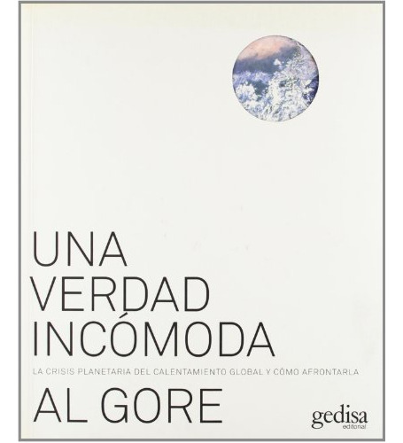 Libro Una Verdad Incomoda - Gore Al (papel)