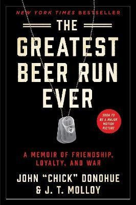 Libro The Greatest Beer Run Ever : A Memoir Of Friendship...