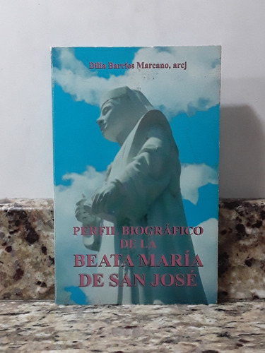 Libro Perfil Biografico De La Beata Maria De San Jose