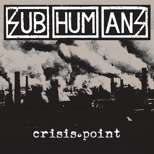Cd: Subhumans Crisis Point Usa Import Cd