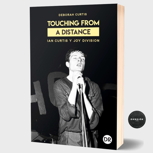 Touching From A Distance Deborah Curtis Ian Joy Division