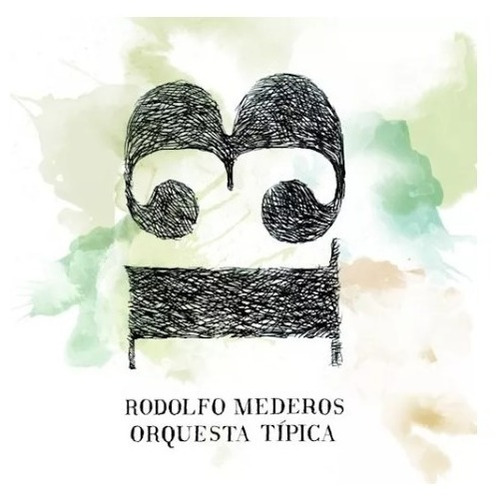 Rodolfo Mederos 13 Cd Dbn