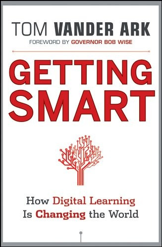 Getting Smart How Digital Learning Is Changing The World
