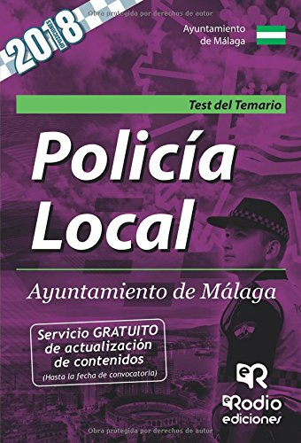 Test Del Temario Policia Local Ayuntamiento De Malaga -rodio