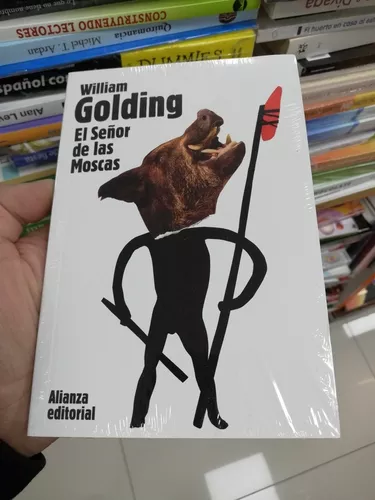 El Señor De Las Moscas : William Golding, ALIANZA ED: : Libros