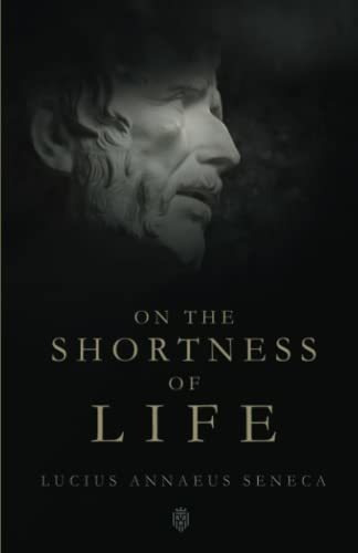 Book : On The Shortness Of Life - Seneca, Lucius Annaeus _e