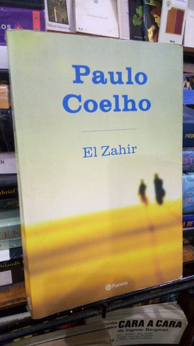 Paulo Coelho  El Zahir 