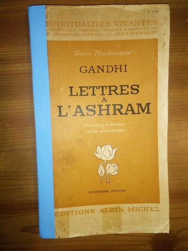 Libro Lettres A L' Ashram Gandhi 