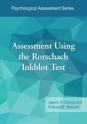 Libro Assessment Using The Rorschach Inkblot Test - James...