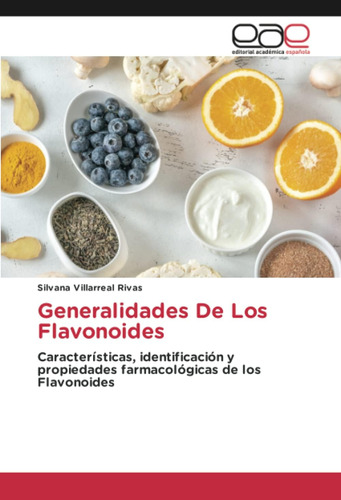 Libro: Generalidades De Los Flavonoides: Características, Id