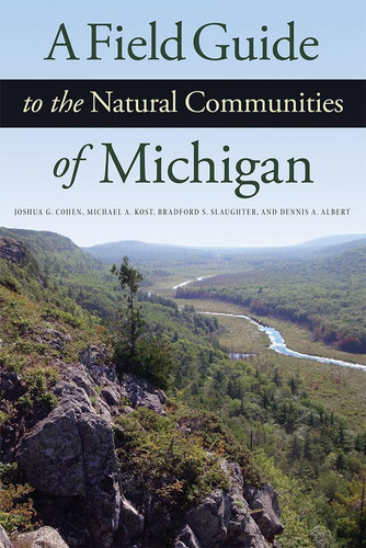 Libro: A Field Guide To The Natural Communities Of Michigan