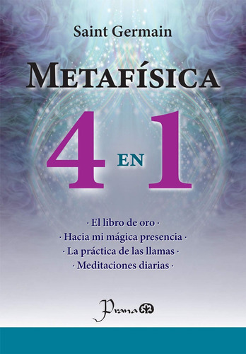 Metafísica 4 En 1, De Germain, Saint. Editorial Prana, Tapa Blanda En Español, 2021
