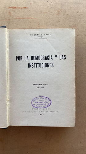 Por La Democracia Y Las Instituciones. Propaganda Civ- Gallo