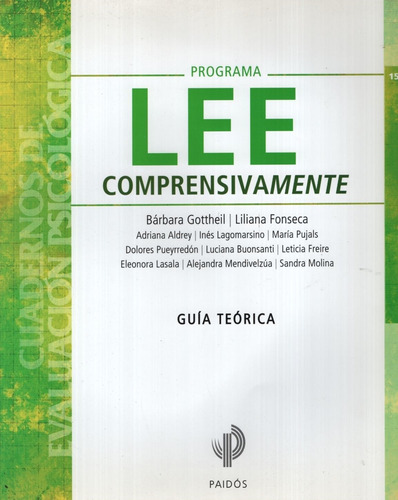 Lee Comprensivamente - Guia Teorica, de Gottheil, Barbara. Editorial PAIDÓS, tapa blanda en español, 2011