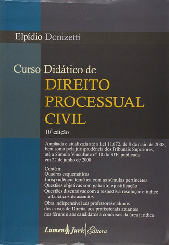 Curso Didático Do Direito Processual Civil, De Elpidio Donizetti  Nunes. Editora Lumen Juris, Capa Dura Em Português