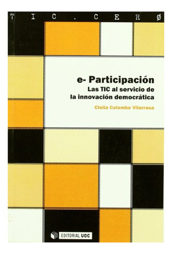 Libro E Participacion Las Tic Al Servicio De La In De Colom