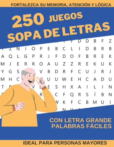 250 Juegos De Sopa De Letras Para Adultos Y Personas Mayores