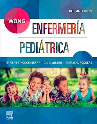 Wong  Enfermera Pediatrica  10ma Edicion  Hockenbeiui