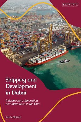 Libro Shipping And Development In Dubai : Infrastructure,...