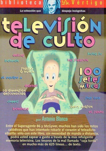 Television De Culto. Blanco  Antonio