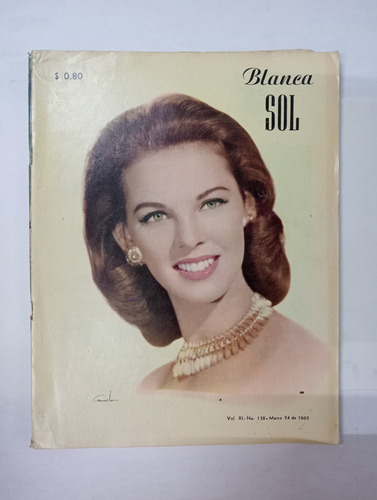Revista Blanca Sol - Vol. Xi, No. 138, Marzo 24 De 1965 (Usado)