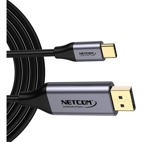 Cable Usb 3.1 C Tipo C A Displayport Netcom Pvc Macho 1.8 Me