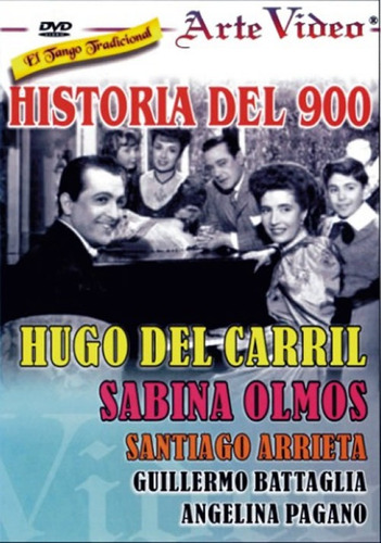 Historia Del 900 - Hugo Del Carril - S. Olmos - Dvd Original