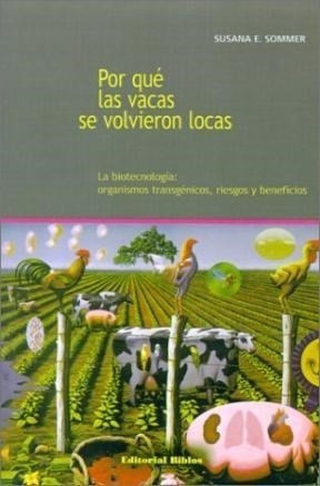 Por Que Las Vacas Se Volvieron Locas  Susana Sommeriui