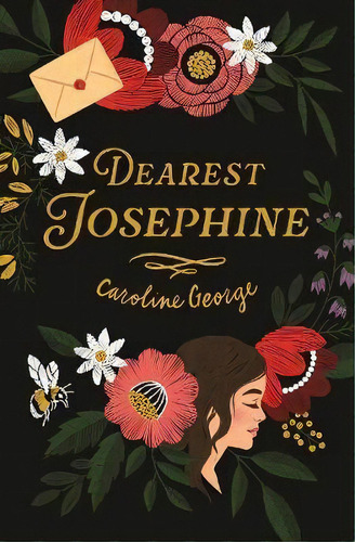 Dearest Josephine, De Caroline George., Tapa Blanda En Inglés