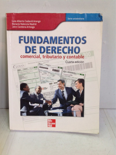 Fundamentos De Derecho Comercial, Tributario Y Contable