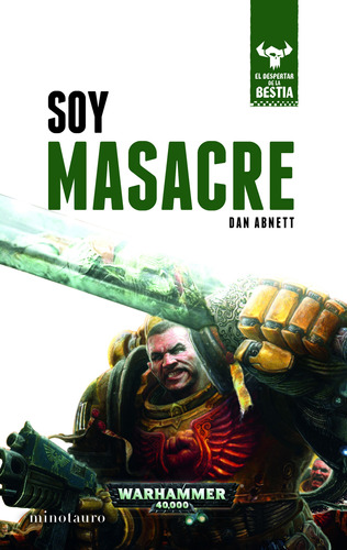 Libro: Soy Masacre / El Despertar De La Bestia / Vol. 1