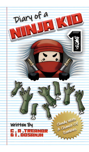 Diary Of A Ninja Kid 1: Cloudy With A Chance Of Zombies, De Sutton, Bex. Editorial Eigomanga, Tapa Blanda En Inglés