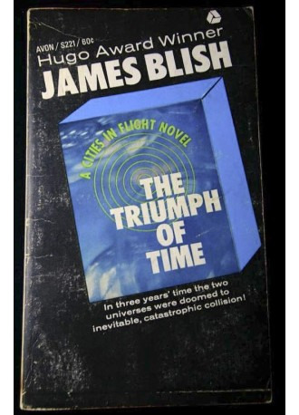 Libro The Triumph Of Time - James Blish