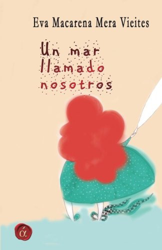 Un Mar Llamado Nosotros (clasicos)