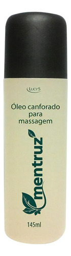 Óleo Com Mentruz Canforado Para Massagens Relaxantes Lucy's