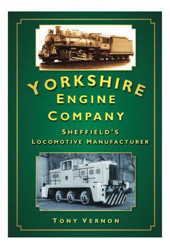 Libro: Yorkshire Engine Co.