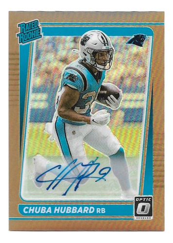 Chuba Hubbard Bronze Auto 225 Panini Donruss Optic 2021