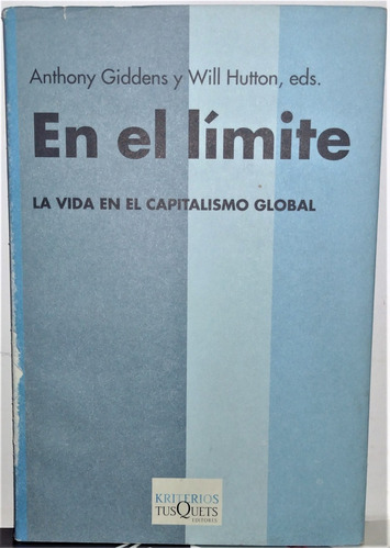 En El Límite. Anthony Giddens