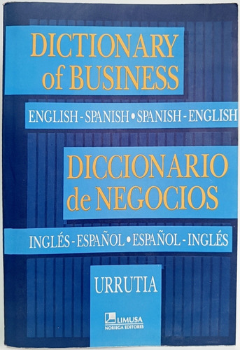 Diccionario De Negocios Ingles Español  Urrutia