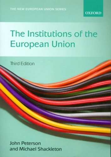 Institutions Of The European Union, The - 3rd Ed